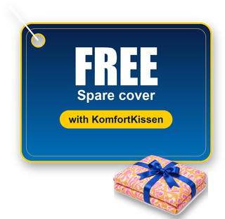 Free replacement cover with the KomfortKissen™ Premium