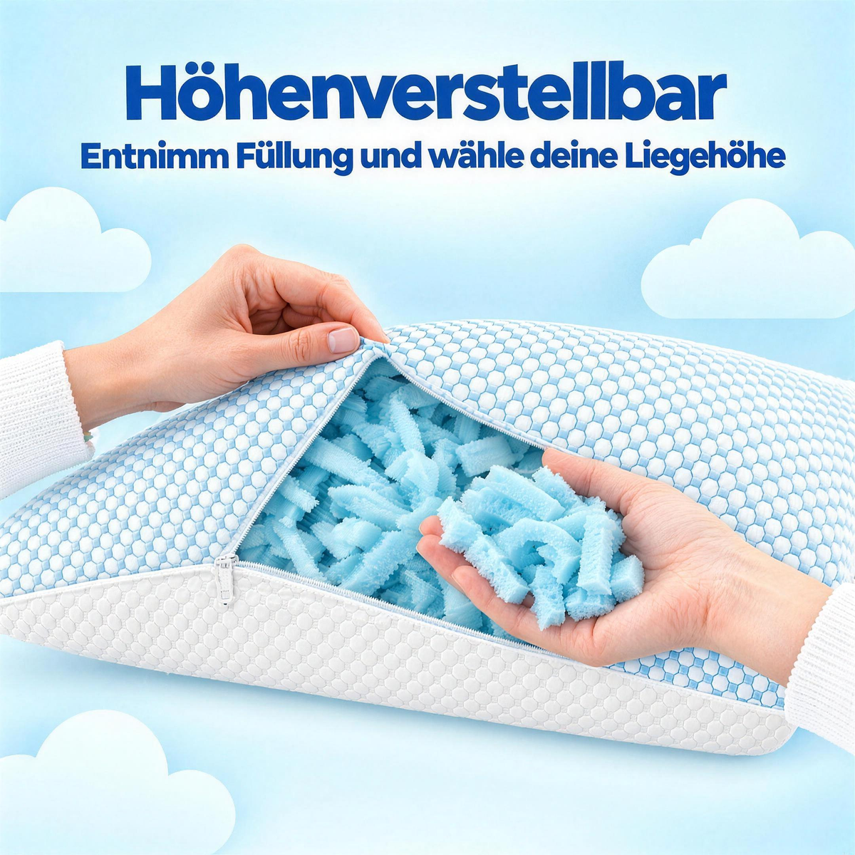 Höhenverstellbar – Füllung entnehmen und Liegehöhe wählen