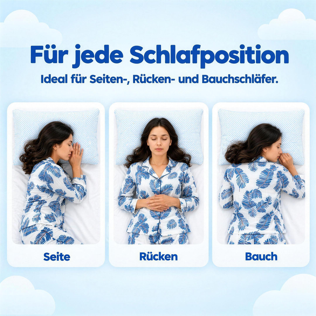 Für jede Schlafposition – ideal für Seiten-, Rücken- und Bauchschläfer