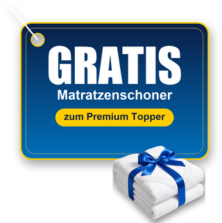 Gratis Matratzenschoner zum Premium Topper – in derselben Größe